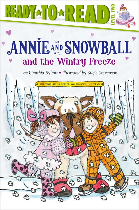 annie and snowball and the wintry freeze Kindle Editon