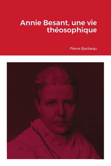 annie besant une vie th osophique Epub