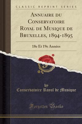 annuaire du conservatoire royal de musique de bruxelles 76e anna e 1953 PDF