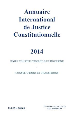 annuaire international justice constitutionnelle 2014 Epub