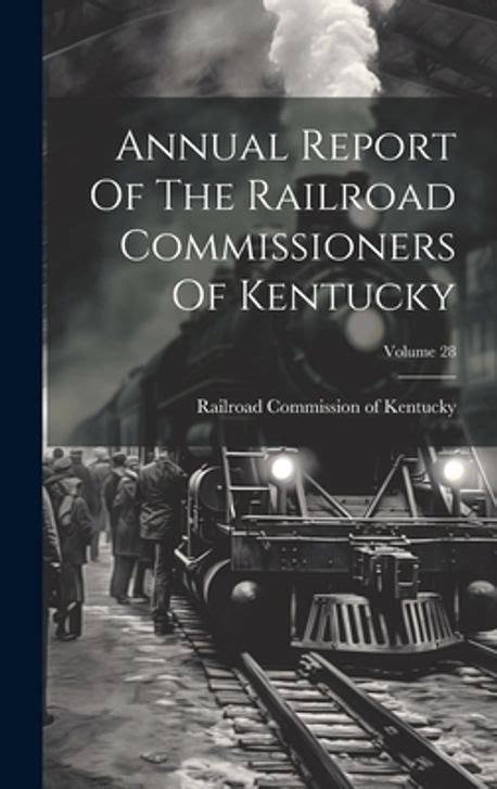 annual railroad commissioners kentucky november Kindle Editon