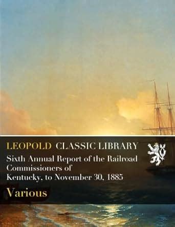 annual railroad commissioners kentucky november Kindle Editon