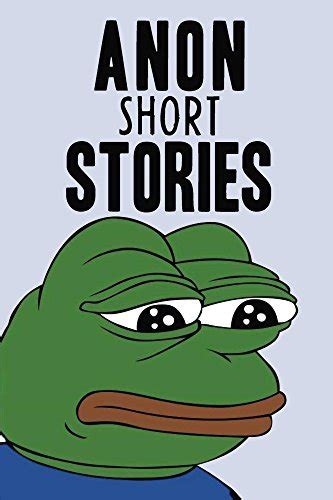 anon short stories random posts from the internet Reader