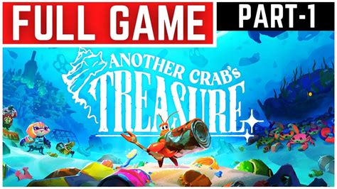 Another Crab Treasure Walkthrough Ign