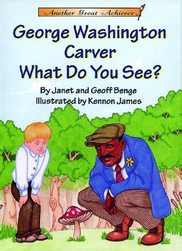 another great achiever george washington carver what do you see? Doc