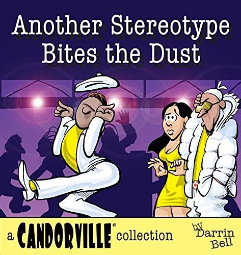 another stereotype bites the dust a candorville collection PDF