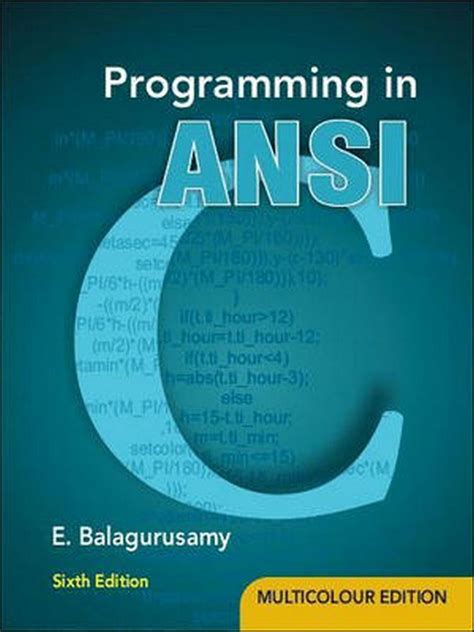 ansi c by balagurusamy 6th edition Reader