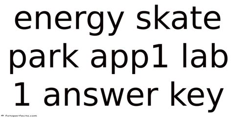 answer key to the skate park lab Reader