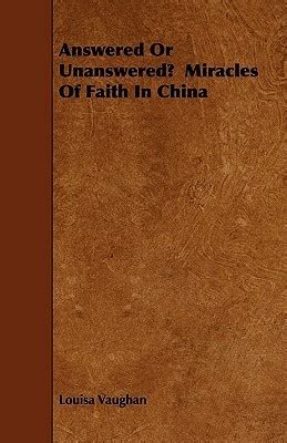 answered unanswered miracles faith china PDF