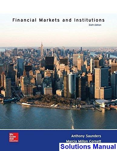answers to mcgraw financial markets institutions Reader