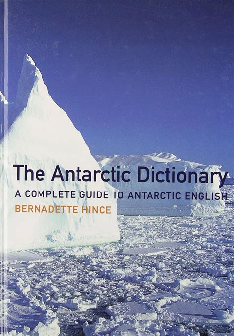 antarctic dictionary a complete guide to antarctic english Epub