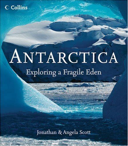 antarctica exploring a fragile eden Reader