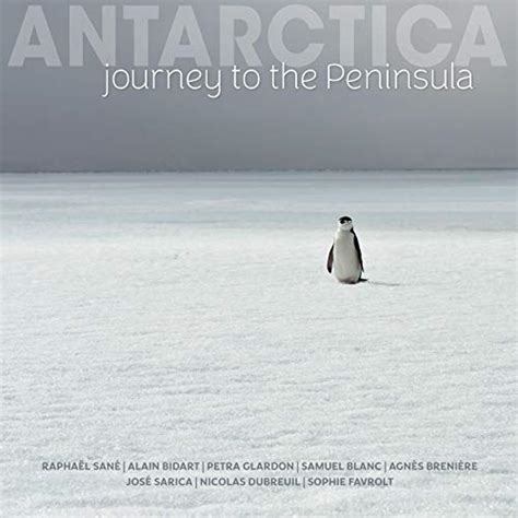 antarctica journey peninsula rapha l san Epub