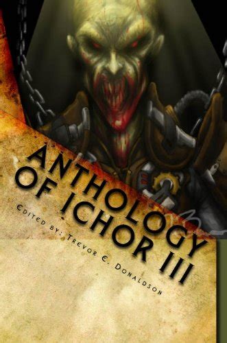 anthology of ichor iii gears of damnation Kindle Editon