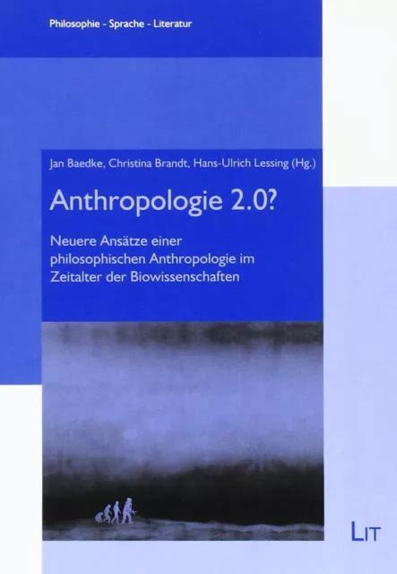 anthropologie 2 0 philosophischen zeitalter biowissenschaften Kindle Editon