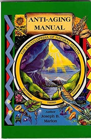 anti aging manual the encyclopedia of natural health Epub