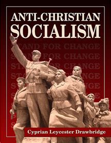 anti christian socialism classic leycester drawbridge Kindle Editon