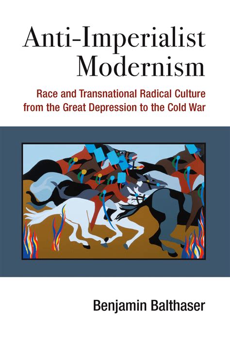 anti imperialist modernism transnational radical depression Reader