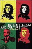 anticapitalism and culture anticapitalism and culture Kindle Editon