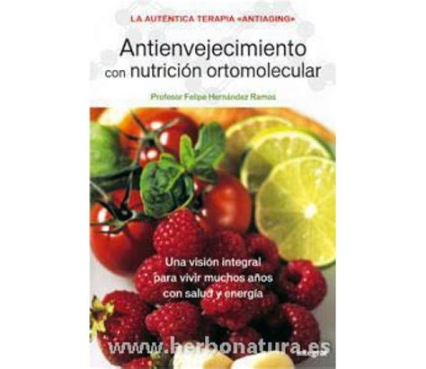 antienvejecimiento con nutricion ortomolecular integral Doc