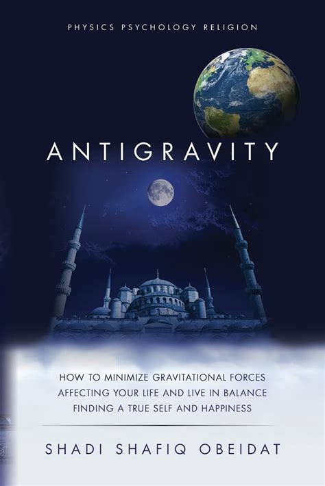 antigravity minimize gravitational affecting happiness PDF