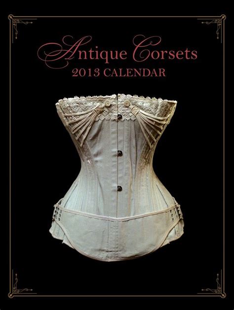 antique corsets 2013 calendar english and french edition Reader
