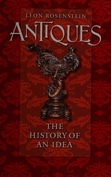 antiques the history of an idea Kindle Editon