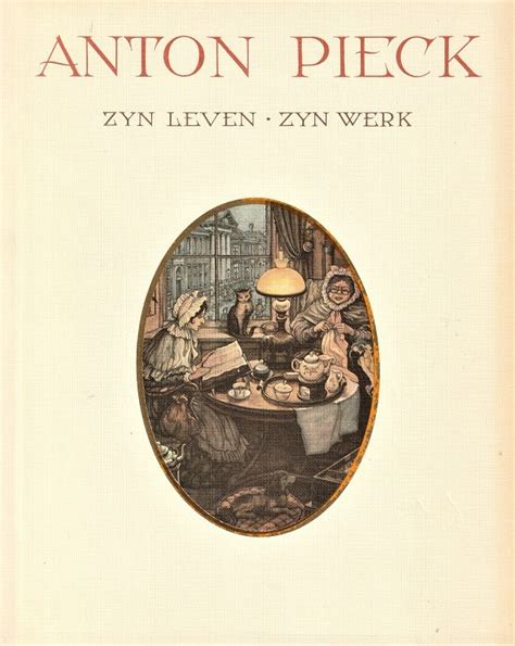 anton anton pieck zijn leven zijn werk isbn902358077x Reader