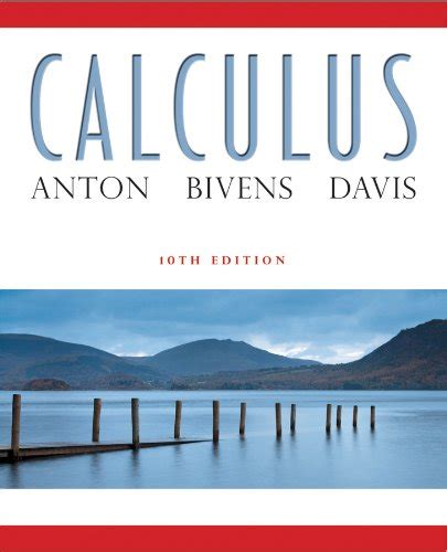 anton bivens davis calculus 8th edition Kindle Editon