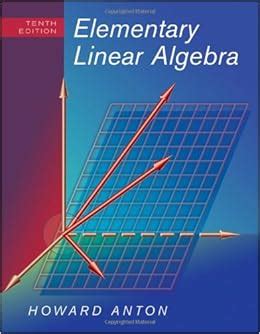 anton elementary linear algebra 10th edition Reader