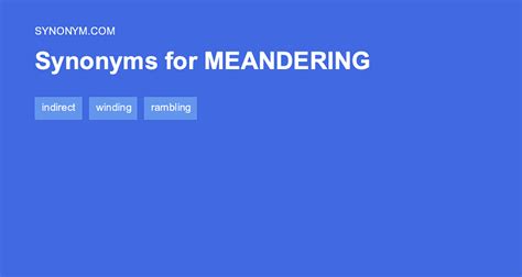 antonyms for meandering