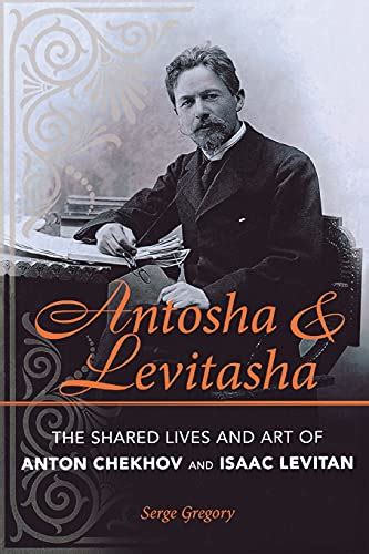 antosha levitasha shared chekhov levitan Reader