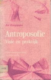 antroposofie visie en praktijk vernieuwingen door antroposofie 4 Reader