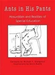 ants in his pants absurdities and realities of special education Doc