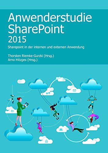 anwenderstudie sharepoint 2015 sharepoint anwendung Reader