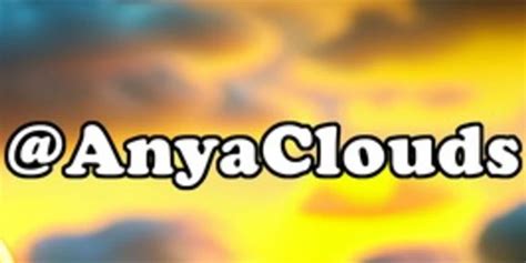 anyaclouds