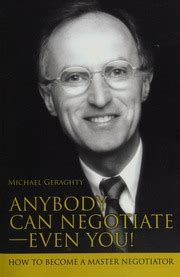 anybody can negotiate even you how to become a master negotiator Reader