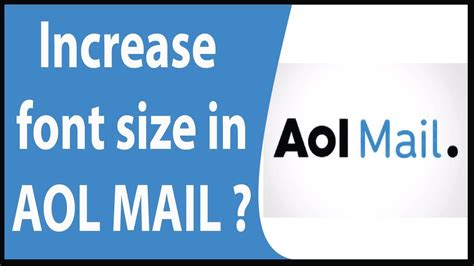 aol mail change font size Doc