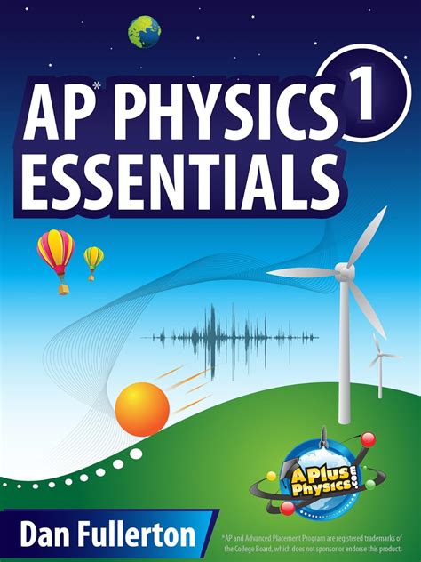 ap physics 1 essentials an aplusphysics guide Reader