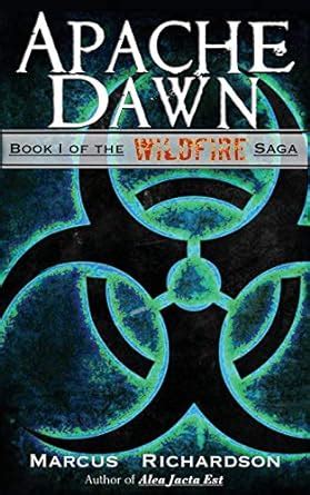apache dawn book i of the wildfire saga Epub