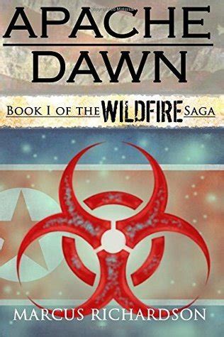 apache dawn the wildfire saga volume 1 PDF