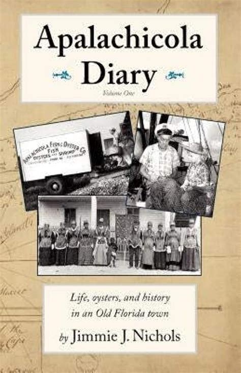 apalachicola diary life oysters and history in an old florida town Kindle Editon