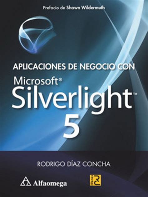 aplicaciones de negocio con microsoft silverlight 5 Kindle Editon