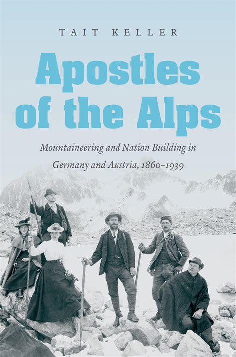 apostles alps mountaineering building 1860 1939 ebook Epub