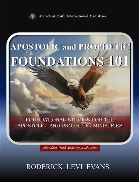 apostolic and prophetic foundations 101 Doc