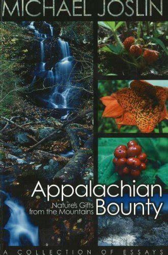 appalachian bounty natures gifts from the mountains Reader