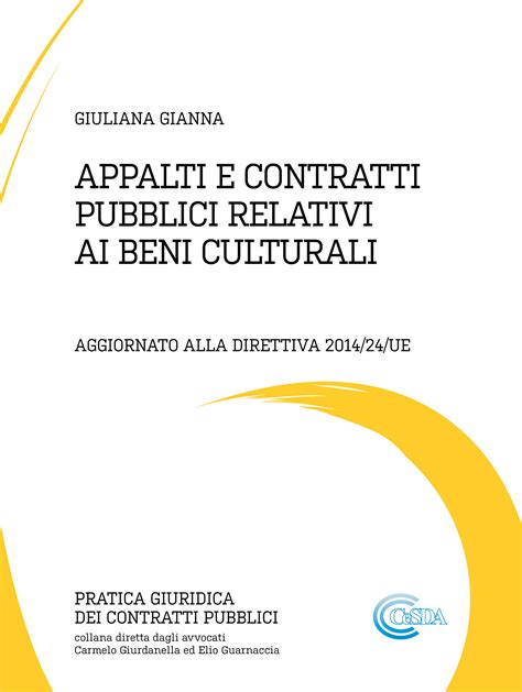 appalti e contratti pubblici relativi ai beni culturali appalti e contratti pubblici relativi ai beni culturali Epub