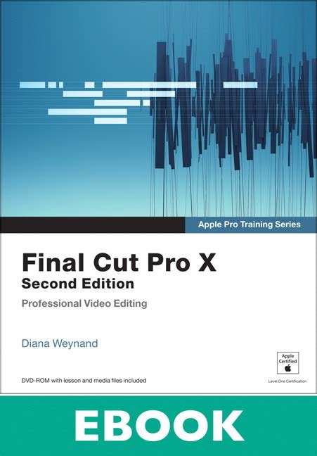 apple pro training series final cut pro x 2nd edition Epub