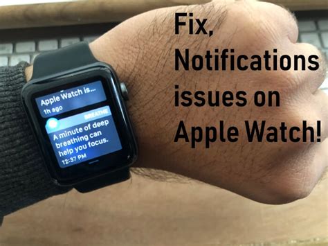 apple watch notifications not working Doc