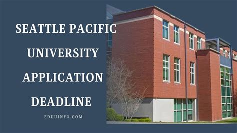 application deadline for seattle university